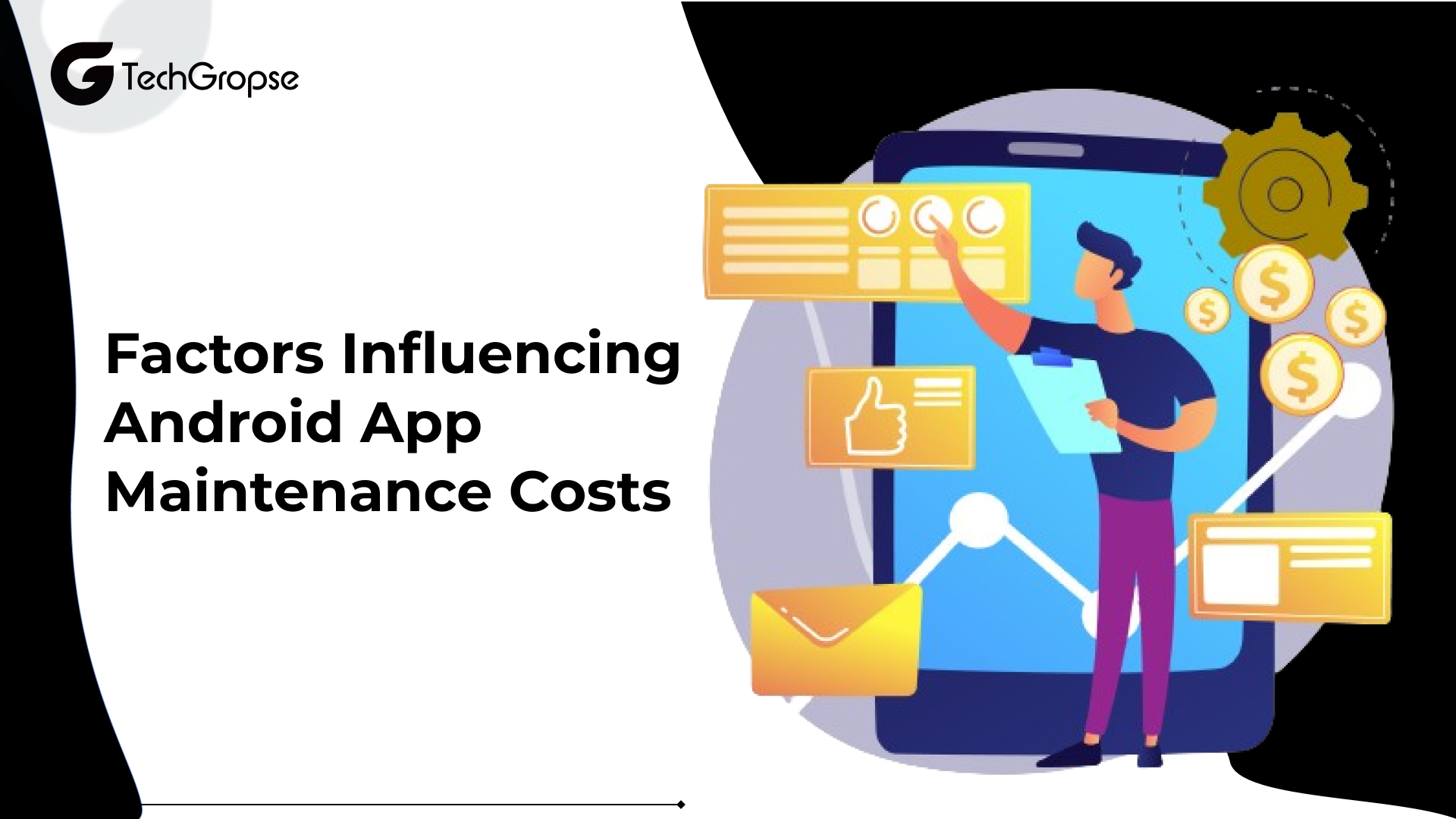 Android App Maintenance Cost: An Ultimate Guide