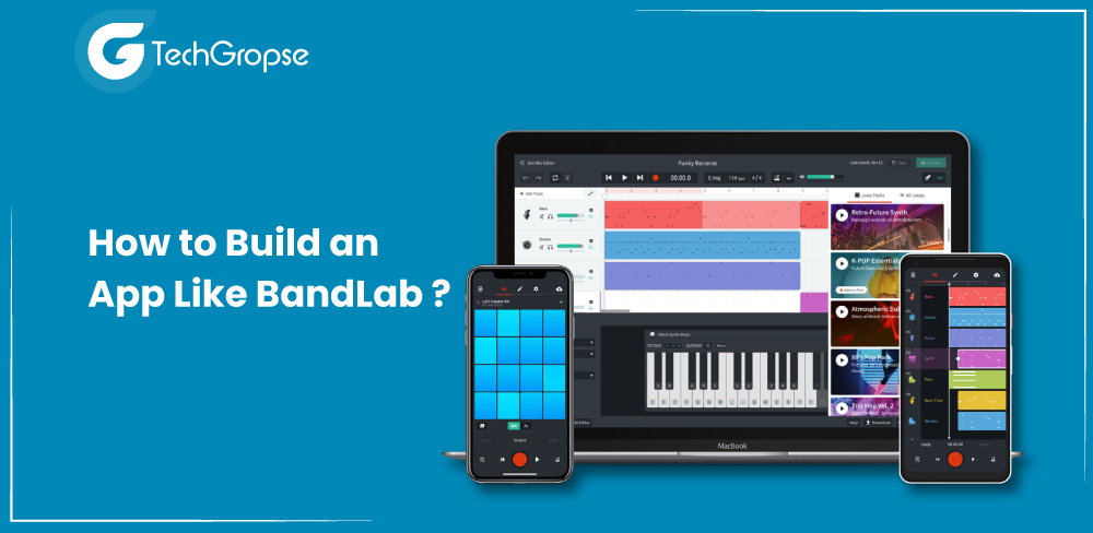 How to Build an App Like BandLab?