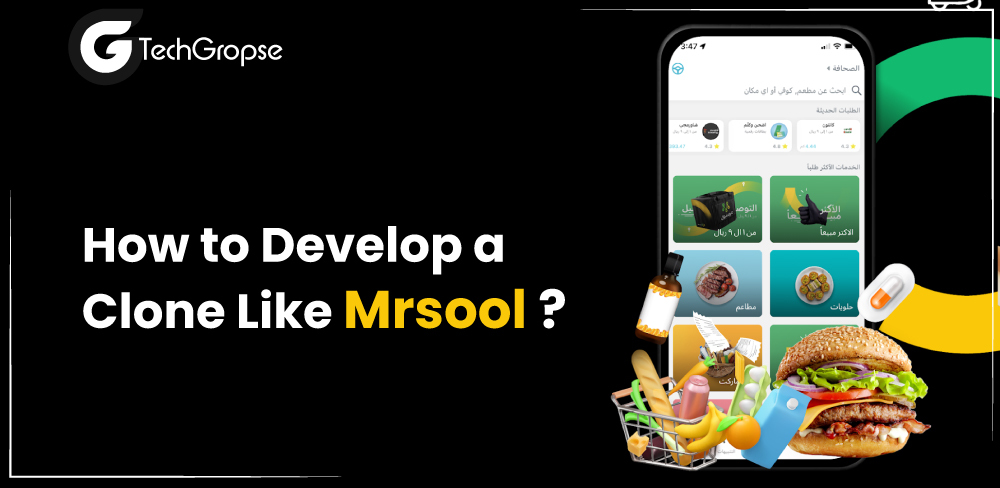 Develop an App Like Mrsool